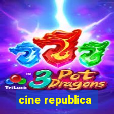 cine republica